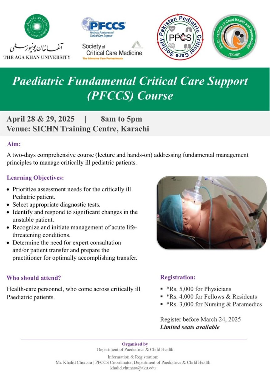 🚑 Paediatric Fundamental Critical Care Support (PFCCS) Course – SICHN, Karachi!
📅 April 28-29, 2025 | ⏰ 8 AM - 5 PM
📍 SICHN Training Centre
🔬 Enhance your skills in pediatric critical care! Learn patient assessment, diagnostics, &amp; emergency management.
💰 Fees: Rs. 5,000