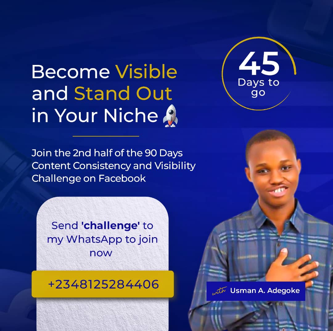 VAs_ug's tweet photo. *No More Invisibility*

Stand out in your niche and become visible to your ideal customer. 

Click the link below 👇 to join the second half of 90-Day Content Consistency and Visibility Challenge with Usman A. Adegoke.

https://t.co/T5BDDsWHRf https://t.co/RIshEatuwQ