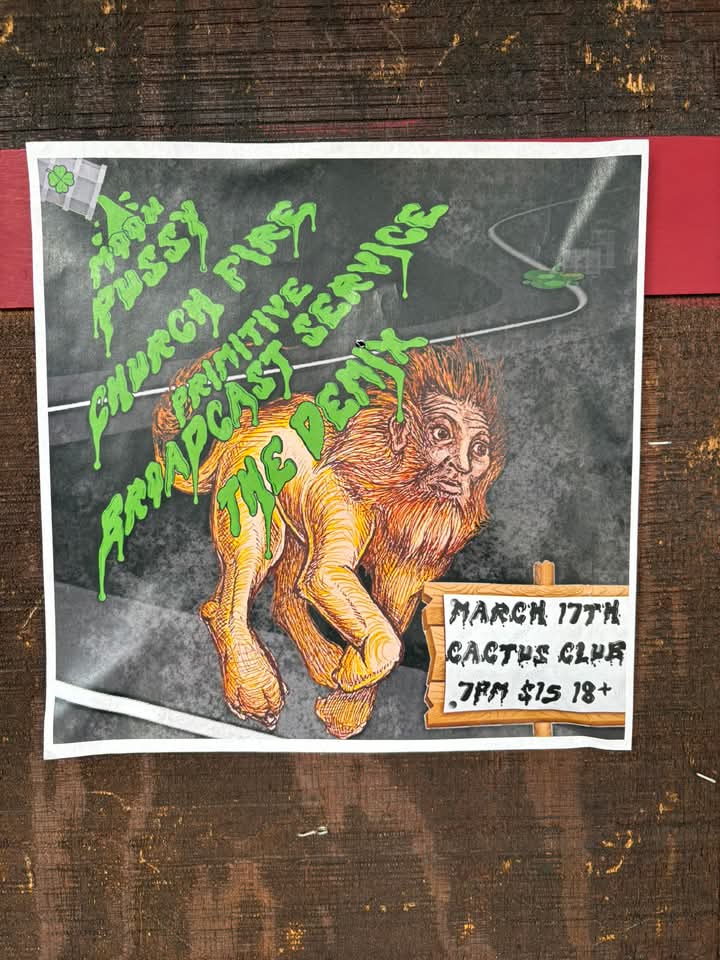 Tonight!! When's the last time you spent part of your St. Patty's Day at Cactus Club? Join us and The Demix as we get all noisy and cathartic with Church Fire and Moon Pussy!! 7:00 pm doors. $15. #noiserock #cactusclub #electronica #party