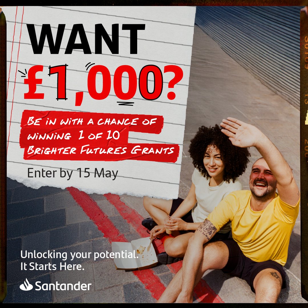 Exciting news!  @santanderUK’s Brighter Futures Grants are back! You have the chance to win 1 of 10 £1,000 grants to boost your studies. Use the money for rent, bills, study resources... Enter by 15 May for your chance to win. #SantanderBrighterFutures