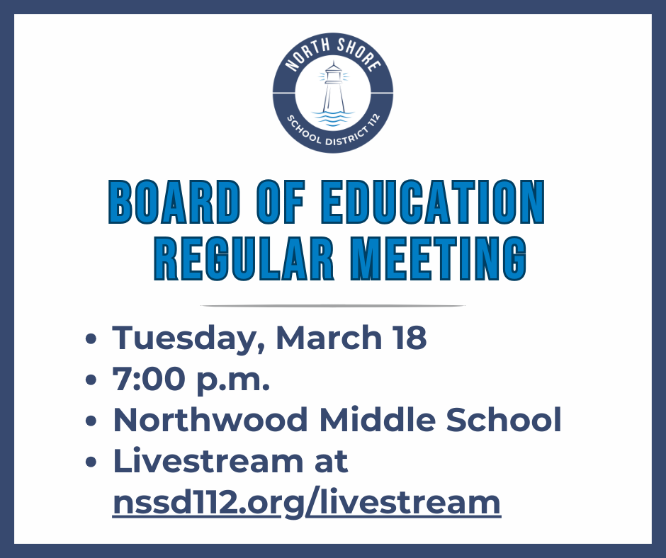 Our next board of education meeting is tomorrow (Tuesday, March 18) at 7 p.m. at Northwood.

Agenda: nssd112.org/agenda
Livestream: nssd112.org/livestream

#112leads