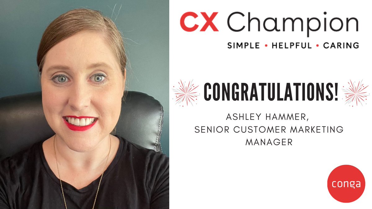 Congrats to our February CX Champion, Ashley Hammer! #TheCongaWay