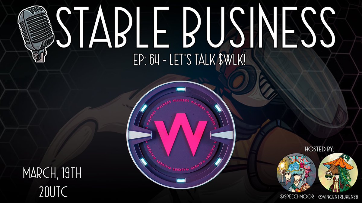 📢 Stable Business: EP64 - Let's Talk <a href="/WalkersCNFT/">WALKERS</a>

This week, we're diving deep into their app upgrade, smartwatch, and new art 🔥

🎁 With Prizes, for a chance to win ❤️, ♻️, follow us both &amp; tag 3 Frenz.

Set reminder: x.com/i/spaces/1LyxB…