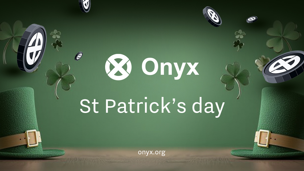 Happy St Patrick's Day from the <a href="/OnyxDAO/">Onyx DAO</a> 🍀