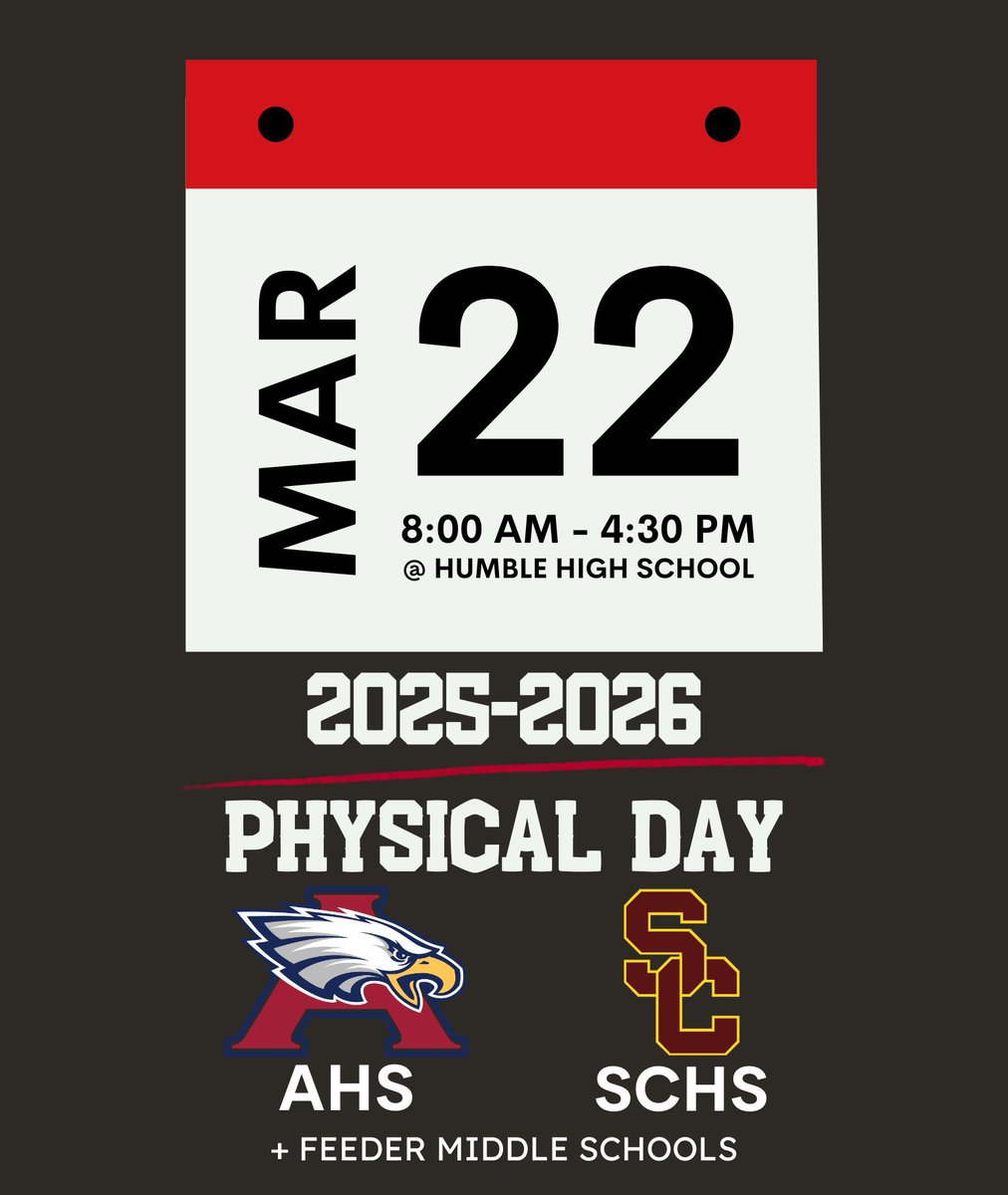Humble ISD Athletics (@humbleisd_ath) on Twitter photo DON’T MISS PHYSICAL DAY THIS SATURDAY‼️‼️‼️‼️‼️
Any <a href="/HumbleISD_AHS/">The Atascocita HS</a> or <a href="/HumbleISD_SCHS/">Summer Creek High</a> + feeder middle schools student planning to participate in:
-Athletics
-Dance
-Band
-Cheer
-Athletic Training
AMS/ARMS 8:00-9:30
TMS/WLMS 9:00-11:00
LHMS/WMS 10:30-12:30
AHS/SCHS 12:00-4:30 DON’T MISS PHYSICAL DAY THIS SATURDAY‼️‼️‼️‼️‼️
Any <a href="/HumbleISD_AHS/">The Atascocita HS</a> or <a href="/HumbleISD_SCHS/">Summer Creek High</a> + feeder middle schools student planning to participate in:
-Athletics
-Dance
-Band
-Cheer
-Athletic Training
AMS/ARMS 8:00-9:30
TMS/WLMS 9:00-11:00
LHMS/WMS 10:30-12:30
AHS/SCHS 12:00-4:30