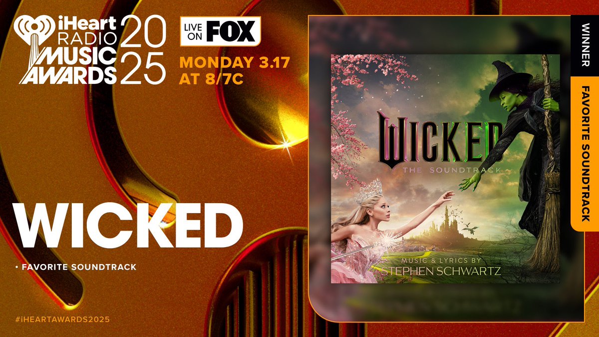 🏆| “WICKED” won “Favorite Soundtrack” at the #iHeartAwards2025