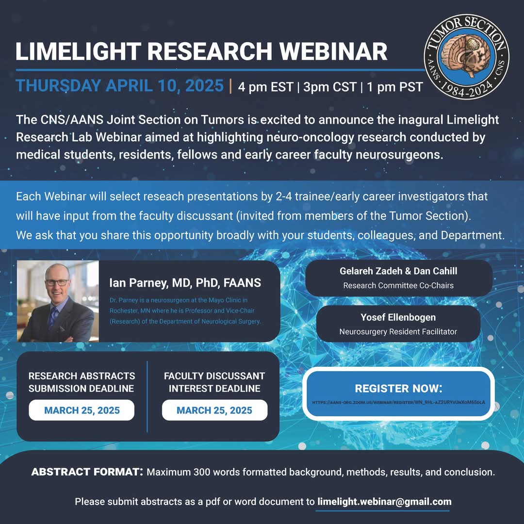 NS Tumor Section (@nstumorsection) on Twitter photo Don’t miss the inaugural Limelight Research Lab Webinar on April 10, 2025!
Submit your papers now
April 10, 2025 | 4 PM EST
Abstract Deadline: March 25
ow.ly/svTW50VjuGs
<a href="/AANSNeuro/">AANS</a> <a href="/gelarehzadeh/">gelareh-zadeh</a> <a href="/YosefEllenbogen/">Yosef Ellenbogen</a> <a href="/noorulhudamaria/">Noor ul huda Maria MD</a> <a href="/hadjiMDPhD/">Costas Hadjipanayis</a> <a href="/IanParneyMDPhD/">Ian F. Parney MD PhD</a> Don’t miss the inaugural Limelight Research Lab Webinar on April 10, 2025!
Submit your papers now
April 10, 2025 | 4 PM EST
Abstract Deadline: March 25
ow.ly/svTW50VjuGs
<a href="/AANSNeuro/">AANS</a> <a href="/gelarehzadeh/">gelareh-zadeh</a> <a href="/YosefEllenbogen/">Yosef Ellenbogen</a> <a href="/noorulhudamaria/">Noor ul huda Maria MD</a> <a href="/hadjiMDPhD/">Costas Hadjipanayis</a> <a href="/IanParneyMDPhD/">Ian F. Parney MD PhD</a>