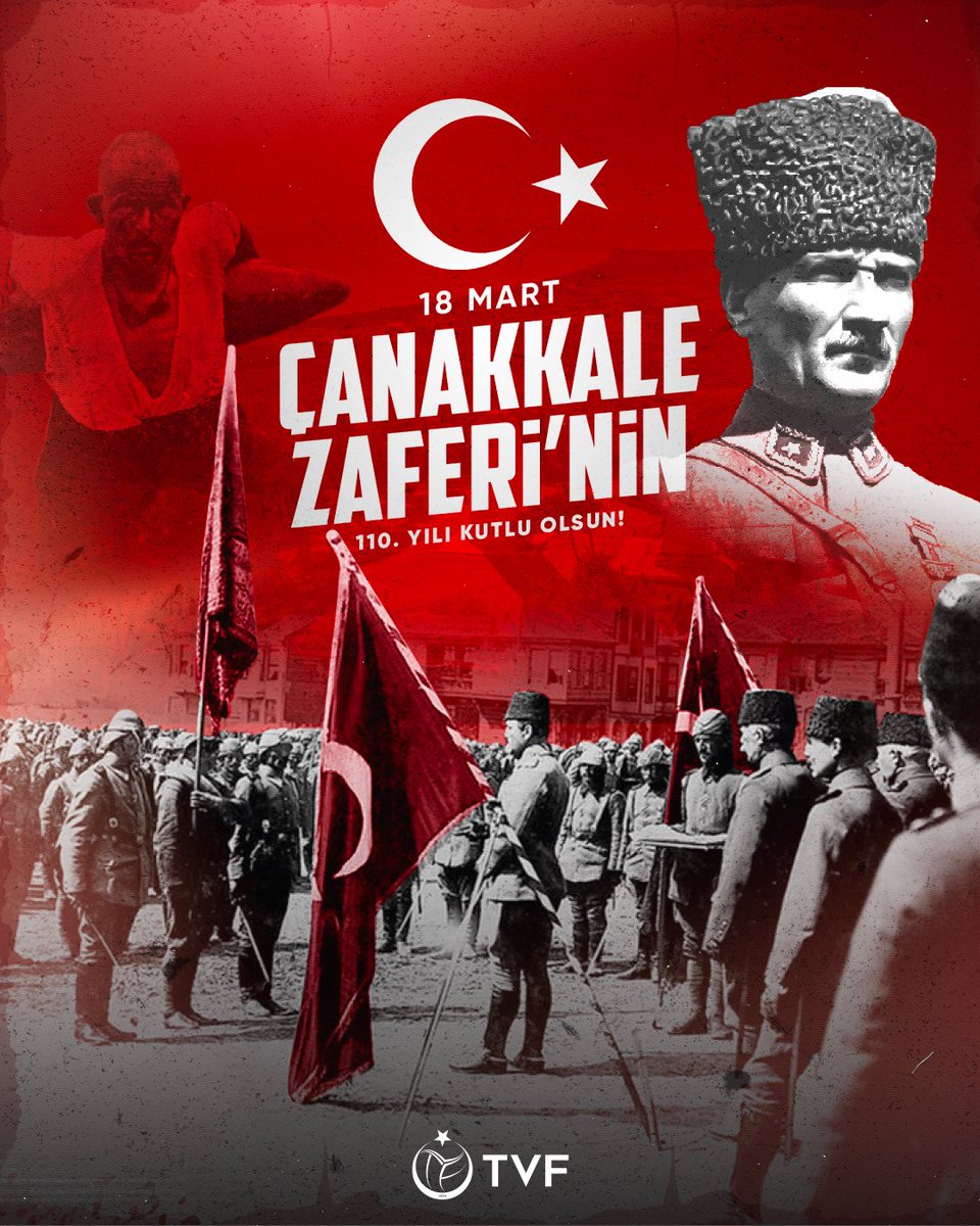 Türkiye Voleybol Federasyonu (@tvforgtr) on Twitter photo ʙiʀ ᴅᴇꜱᴛᴀɴᴅıʀ çᴀɴᴀᴋᴋᴀʟᴇ! 🇹🇷
Tarihin akışını değiştirerek bir milletin yeniden doğuşunu simgeleyen 18 Mart 1915 Çanakkale Zaferi’nin yıl dönümünde; 
Başta Ulu Önderimiz Gazi Mustafa Kemal Atatürk olmak üzere Çanakkale'yi geçilmez kılan aziz şehitlerimizi ve ʙiʀ ᴅᴇꜱᴛᴀɴᴅıʀ çᴀɴᴀᴋᴋᴀʟᴇ! 🇹🇷
Tarihin akışını değiştirerek bir milletin yeniden doğuşunu simgeleyen 18 Mart 1915 Çanakkale Zaferi’nin yıl dönümünde; 
Başta Ulu Önderimiz Gazi Mustafa Kemal Atatürk olmak üzere Çanakkale'yi geçilmez kılan aziz şehitlerimizi ve