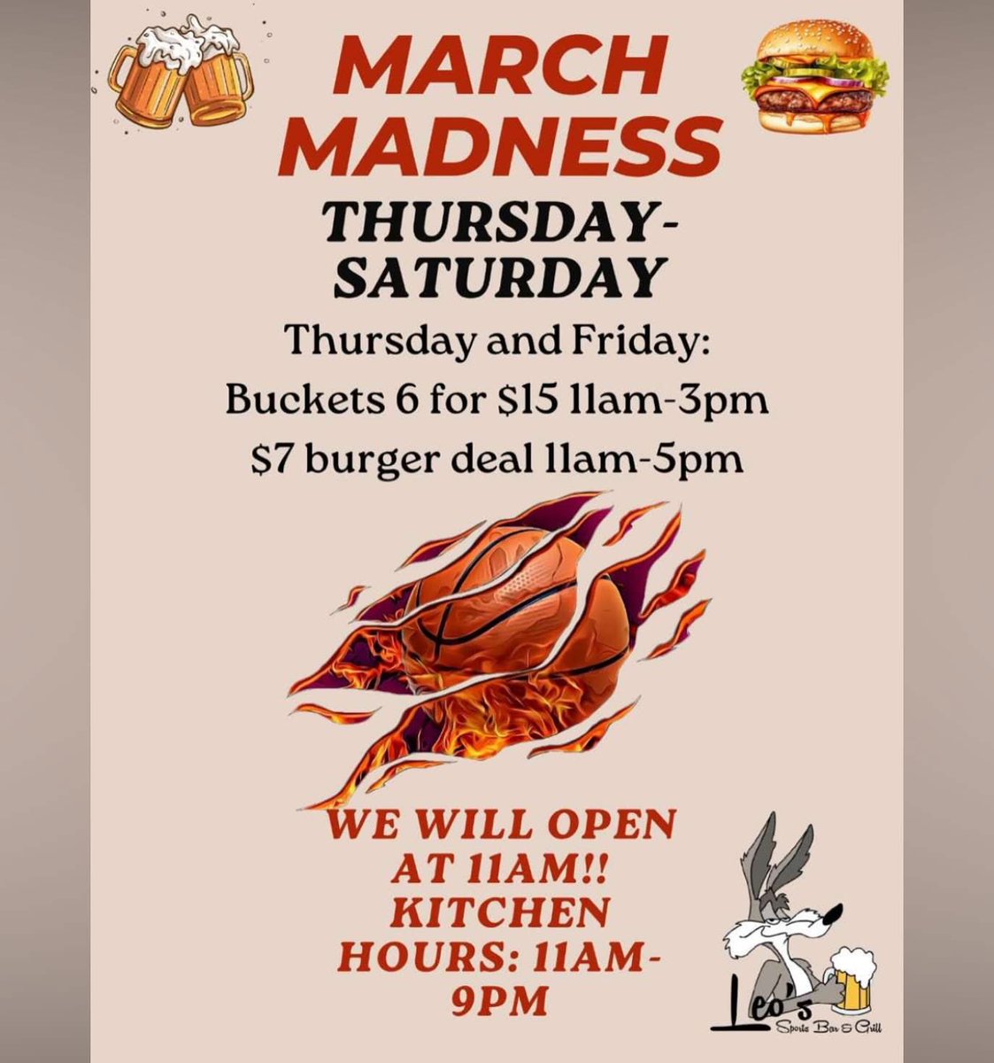 Join us for March Madness!! We will be opening at 11 am Thursday-Saturday!!