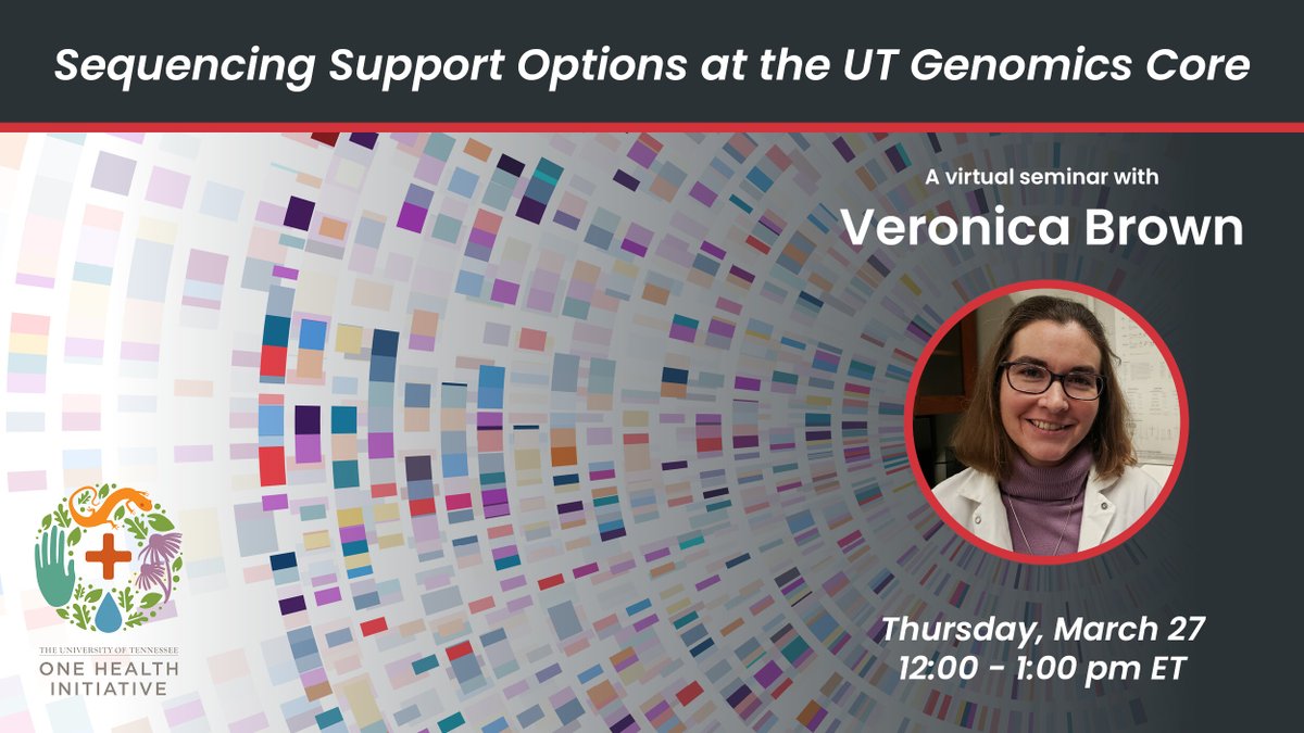 UTOneHealth's tweet image. Hey UT research community! Tune in to our virtual seminar March 27 to hear about the UT Genomics Core, which provides faculty, staff, and students access to state-of-the-art equipment and training. Register via Zoom at tiny.utk.edu/GenomicsSeminar.
