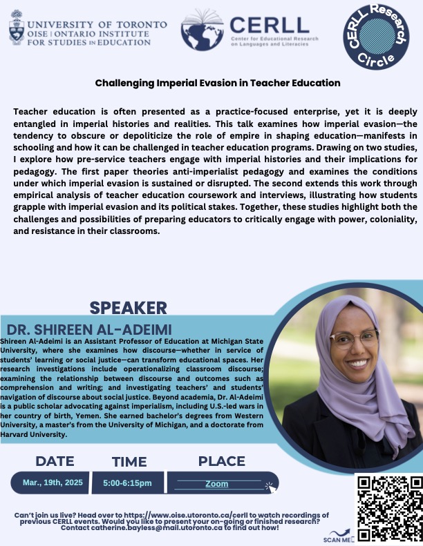 CERLL OISE (@cerlloise) on Twitter photo Dr. Shireen Al-Adeimi is joining us this Wednesday, March 19th at 5:00pm to share her work on teacher education. Use the QR code below to register and join us virtually! Dr. Shireen Al-Adeimi is joining us this Wednesday, March 19th at 5:00pm to share her work on teacher education. Use the QR code below to register and join us virtually!