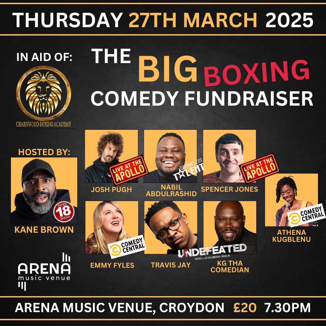 A bumper night of comedy in Croydon raising money for a local boxing club, featuring NABIL ABDULRASHID, JOSH PUGH, SPENCER JONES, EMMY FYLES, TRAVIS JAY, KG THA COMEDIAN, ATHENA KUGBLENU, and all hosted by KANE BROWN.

designmynight.com//london/whats-…