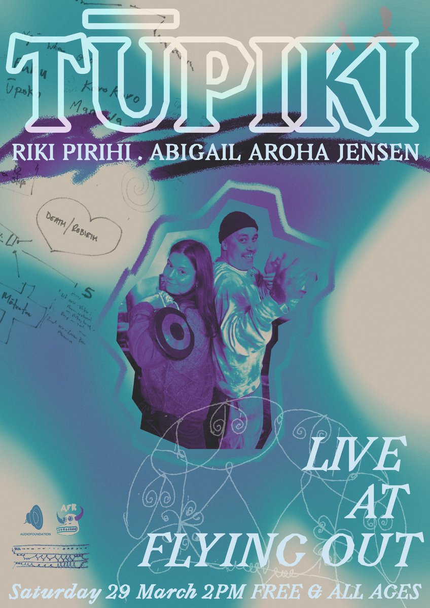 AudioFoundation's tweet photo. To celebrate 'Tūpiki’ by Abigail Aroha Jensen &amp; Riki Pirihi and it’s release on vinyl through AFRecords, the duo will be embarking on series of gigs in Whanganui-a-Tara and Tāmaki Makaurau. Join the Tūpiki Tour at Meow, Audio Foundation, Flying Out &amp; Acho’s on March 27, 28 &amp; 29 https://t.co/Lgh4UhHQzv