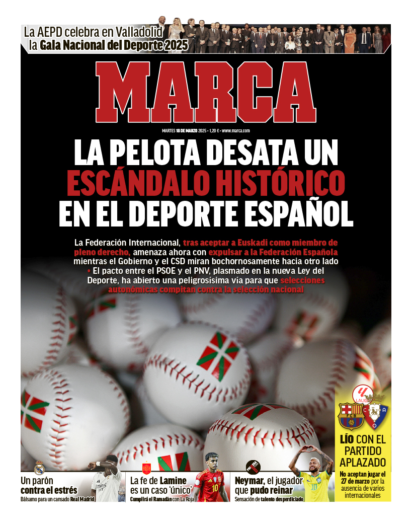 marca's tweet photo. 📰 #LaPortada

✒️ La pelota desata un escándalo histórico en el deporte español

👉 La polémica entre la Federación Internacional, Euskadi y la Federación española protagoniza nuestra primera de este martes https://t.co/avdXxOeQZx