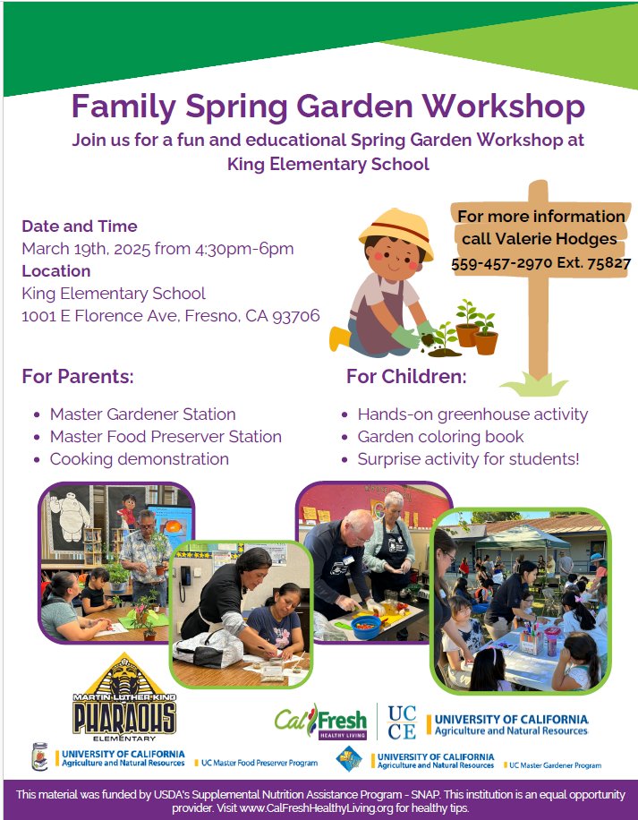 uccalfreshfmc's tweet photo. Join us 3/19 at King Elementary for the Spring Garden Workshop. There will be a presentations from @fresnomastergardeners, master food preservers &amp; a food demonstration by CalFresh Healthy Living UCCE. There will also be activities for children. #healthyfresnocounty #UCCE #ucanr https://t.co/cz6iJpJIIP
