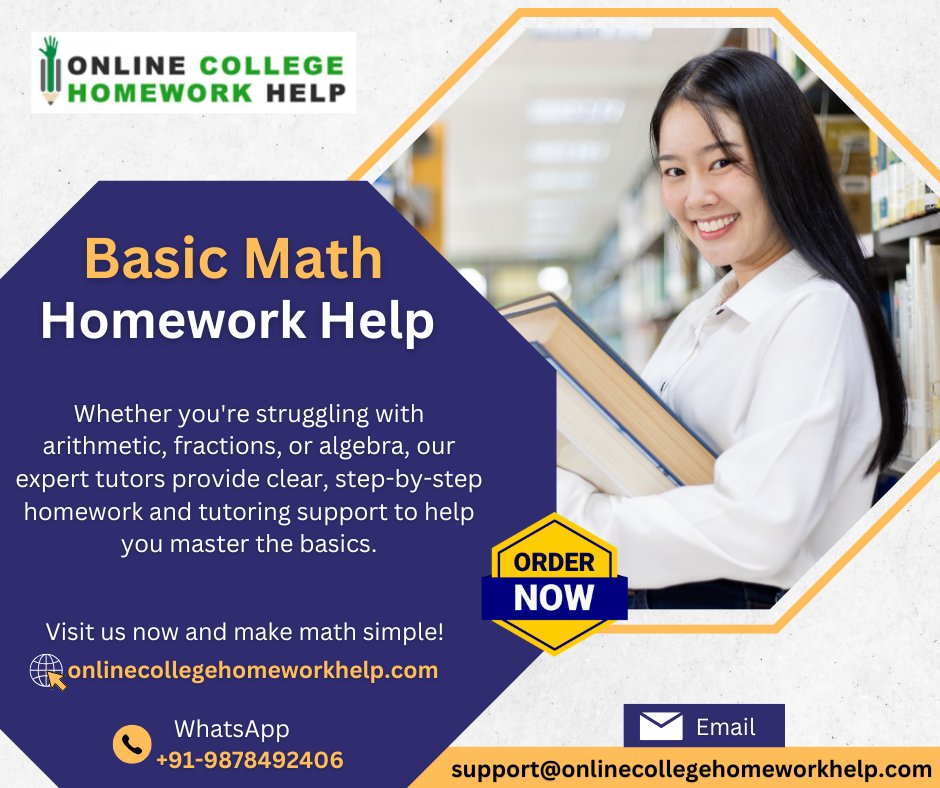 Onlinechwhelp's tweet image. ✍️Struggling with Basic Math? Let Us Simplify It for You!
✅+91-9878492406
📩support@onlinecollegehomeworkhelp.com
🌐onlinecollegehomeworkhelp.com/basic-math-hom…
#onlinecollegehomeworkhelp #basicmathematics #basicmathhomeworkhelp #basicmathtutoringhelp #simplemath #basicmathassignmenthelp