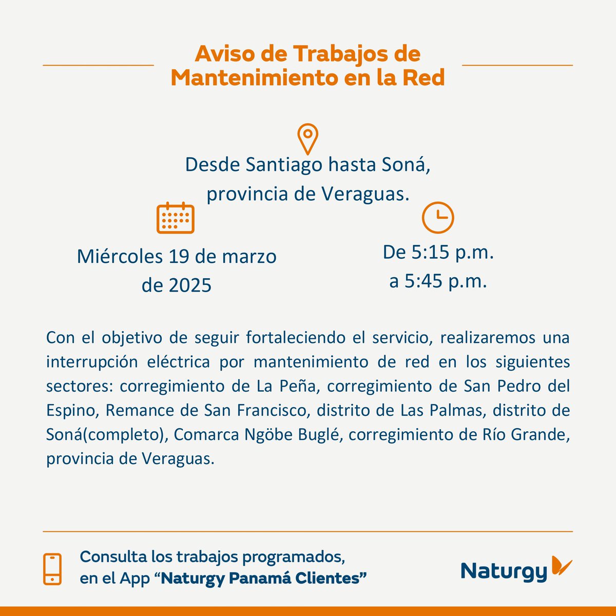 Naturgy Panamá (@naturgypa) on Twitter photo #ProvinciadeVeraguas Trabajos de mantenimiento en la red para el día miércoles 19 de marzo desde Santiago hasta Soná.
<a href="/LaVozDeVeraguas/">La Voz De Veraguas</a> <a href="/AnunciaVeraguas/">Anuncia Veraguas</a> <a href="/Veraguas09/">Veraguas Panamá</a> #ProvinciadeVeraguas Trabajos de mantenimiento en la red para el día miércoles 19 de marzo desde Santiago hasta Soná.
<a href="/LaVozDeVeraguas/">La Voz De Veraguas</a> <a href="/AnunciaVeraguas/">Anuncia Veraguas</a> <a href="/Veraguas09/">Veraguas Panamá</a>