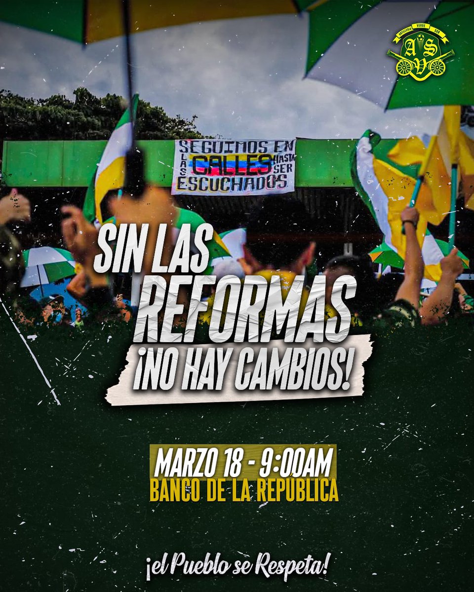 🇨🇴 𝐒𝐎𝐌𝐎𝐒 𝐋𝐀 𝐕𝐎𝐙 𝐐𝐔𝐄 𝐈𝐍𝐓𝐄𝐍𝐓𝐀𝐑𝐎𝐍 𝐂𝐀𝐋𝐋𝐀𝐑, 𝐏𝐄𝐑𝐎 𝐀𝐇𝐎𝐑𝐀 𝐑𝐄𝐒𝐔𝐄𝐍𝐀 𝐌𝐀́𝐒 𝐅𝐔𝐄𝐑𝐓𝐄 𝐐𝐔𝐄 𝐍𝐔𝐍𝐂𝐀 ✊🏼

📅 Martes 18 de Marzo
📌 Banco de la República 🪙
🕠 9:00AM

#ComunicacionesAVS
#ArtilleriaVerdeSur