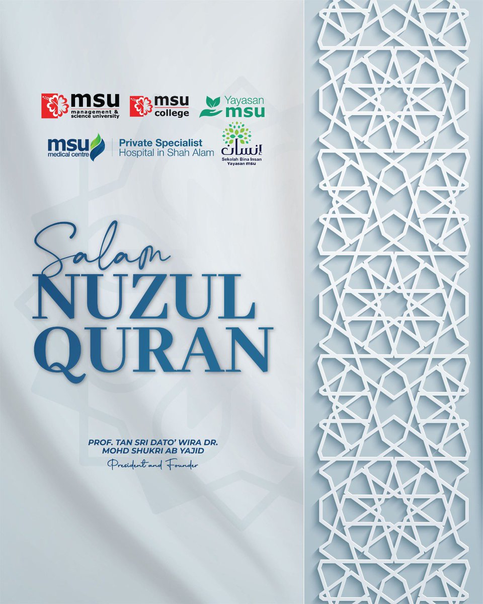 MohdShukriYajid's tweet photo. We open our eyes to new experiences, just as the revelation of the Quran serves as a guide as we navigate life’s journey with purpose and wisdom. May this blessed occasion bring light, guidance, and peace to all. Salam Nuzul Quran. @MSUmalaysia @msucollege @msumcmalaysia https://t.co/z5DpqUbvjE