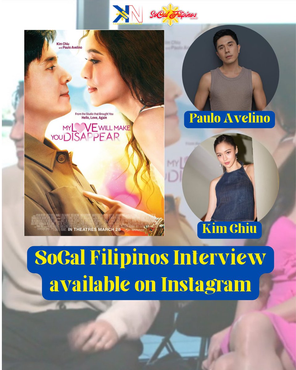 SoCal Filipinos interview with Kim
Chiu and Paulo Avelino for My Love Will Make You Disappear available on Instagram.

instagram.com/share/_gf-2Blvc 

#socalfilipinos #mylovewillmakeyoudisappear #kimpau #kimchiu #pauavelino #pauloavelino