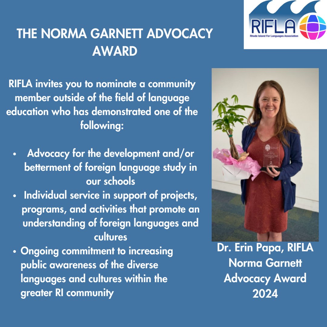 🏆 Nominate a Champion for Languages! 🏆

RIFLA’s Norma Garnett Advocacy Award honors a community member (outside of language education) who supports and promotes world languages in RI! 🌎✨

More info &amp; nominations: rifla.org/awards #RIFLA #LanguageAdvocacy