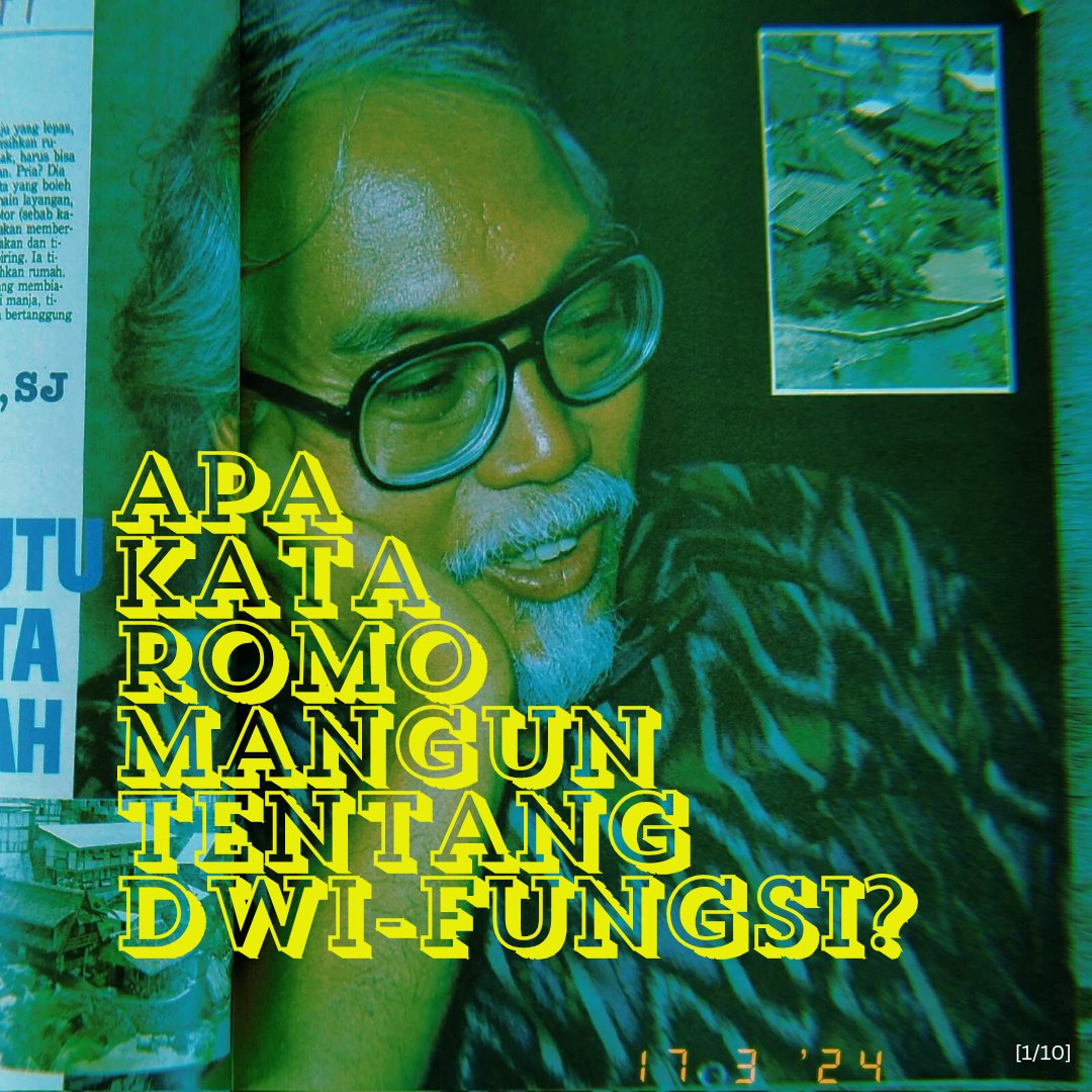 Mengapa perlu tolak revisi UU TNI? Apa kata Romo Mangun (Y.B. Mangunwijaya) tentang Dwifungsi ABRI?