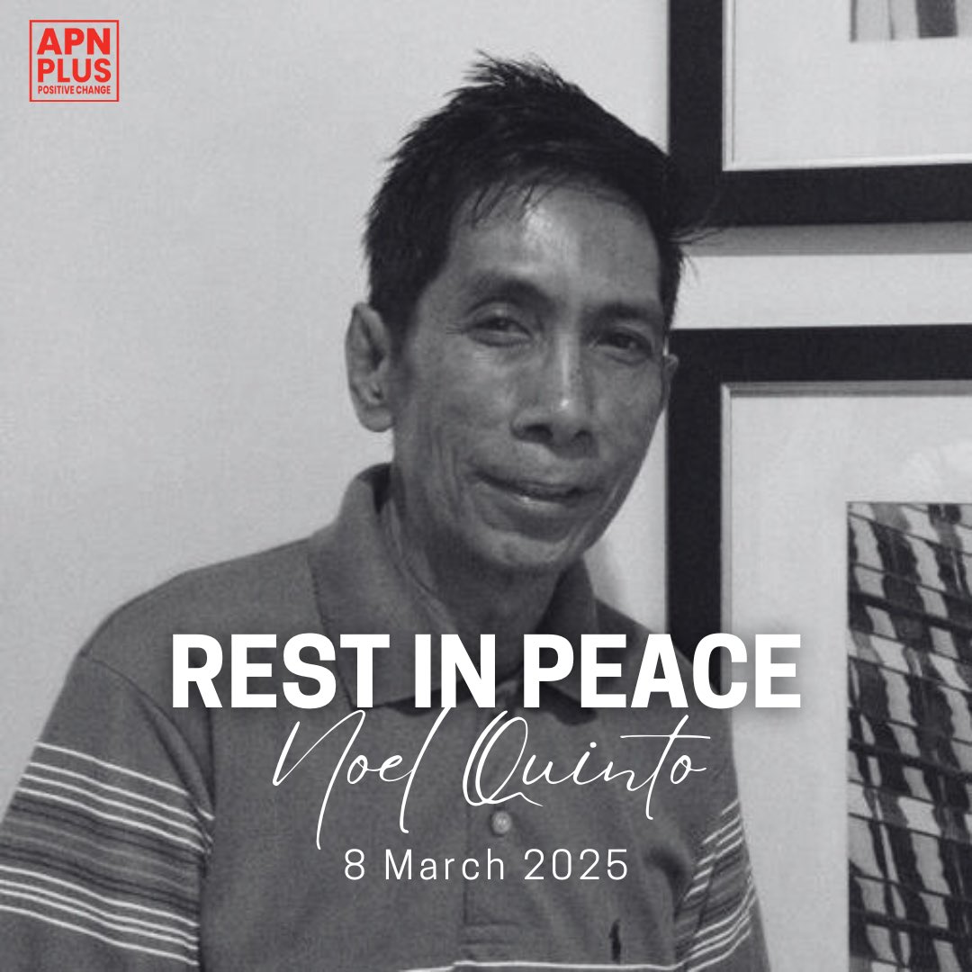 With heavy hearts, we mourn the passing of our dear friend &amp; colleague, Noel Quinto. May we honor his legacy through kindness &amp; service. Rest in power, Noel.

Read more: shorturl.at/0cOFP

#APNPlus #PositiveChange #NoelQuinto