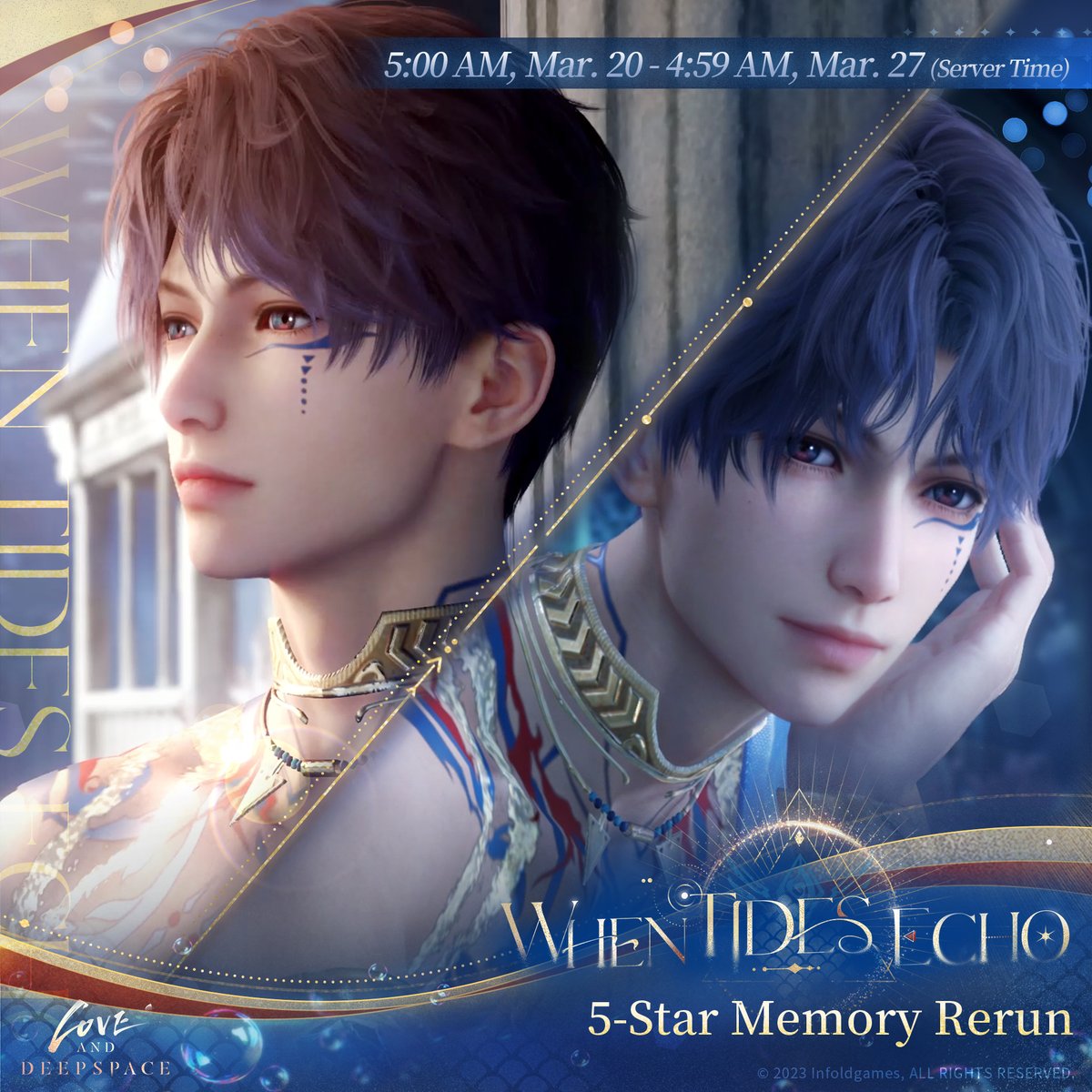 Love_Deepspace's tweet image. Love and Deepspace | Event Preview

🌊The 5-Star Rate UP Pool [When Tides Echo] Limited-Time Rerun will start soon.

🐚Event Duration: from 5:00 A.M. on Mar. 20 to 4:59 A.M. on Mar. 27 (server time)

🐚The 5-Star Rate UP Pool [When Tides Echo] Limited-Time Rerun Event
1. During…