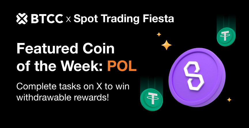 BTCCexchange's tweet image. Coin of the week: $POL @0xPolygon 🔥

Join our giveaway to win a share of 200 USDT!

To enter:
🔸 Follow @BTCCexchange
🔸 RT post &amp;amp; predict price of $POL by end of March with #SpotOnBTCC
🔸 Tag 3 friends!

🗓️ Enter by Mar 23! 10 winners will be chosen 🚀