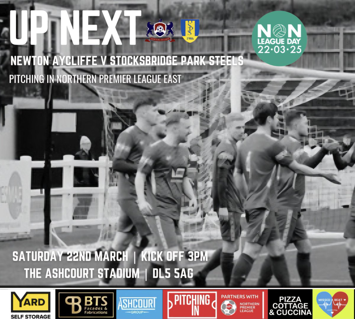 Newton Aycliffe FC (@naycliffefc) on Twitter photo UP NEXT
This Saturday we welcome Stocksbridge Park Steels to The @Ashcourt Stadium for our <a href="/PitchingIn_/">Pitching In</a> <a href="/NorthernPremLge/">The Pitching In Northern Premier League</a> fixture
v <a href="/parksteelsfc/">Stocksbridge (P)ark Steels</a>
Kick off 3pm
Sat's <a href="/nonleaguedayuk/">Non-League Day</a> so it's the perfect chance to get down and support the town's team
<a href="/yardselfstorage/">Yard Self Storage</a> <a href="/BtsFabs/">BTS Fabs</a> UP NEXT
This Saturday we welcome Stocksbridge Park Steels to The @Ashcourt Stadium for our <a href="/PitchingIn_/">Pitching In</a> <a href="/NorthernPremLge/">The Pitching In Northern Premier League</a> fixture
v <a href="/parksteelsfc/">Stocksbridge (P)ark Steels</a>
Kick off 3pm
Sat's <a href="/nonleaguedayuk/">Non-League Day</a> so it's the perfect chance to get down and support the town's team
<a href="/yardselfstorage/">Yard Self Storage</a> <a href="/BtsFabs/">BTS Fabs</a>