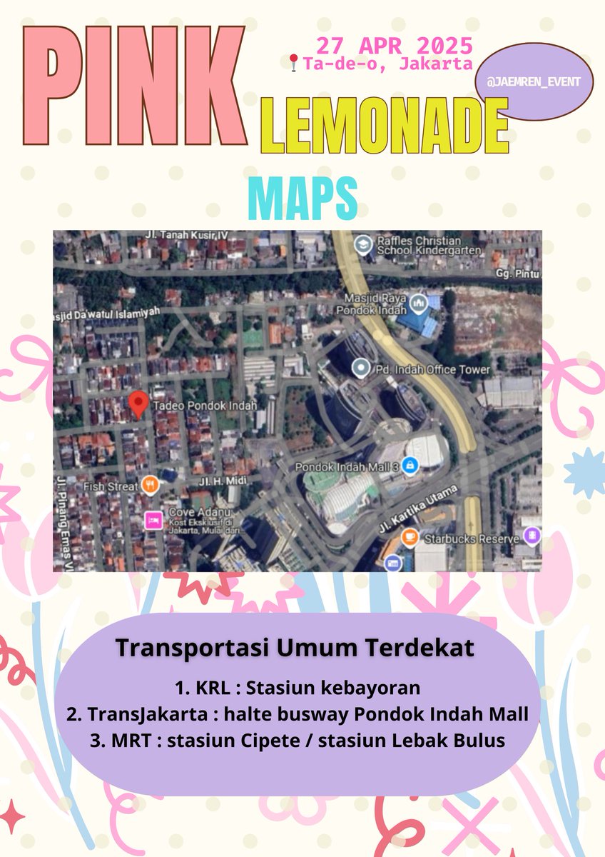 JAEMREN_EVENT's tweet image. 🐰  𝐏𝐢𝐧𝐤 𝐋𝐞𝐦𝐨𝐧𝐚𝐝𝐞  🦊

Here are the location details, and direction options that you can take. 

#JAEMREN Cafe Event &amp;amp; Mini Exhibition.

Don't miss the 1st #JAEMRENEVENTINJAKARTA
#PINKLEMONADE