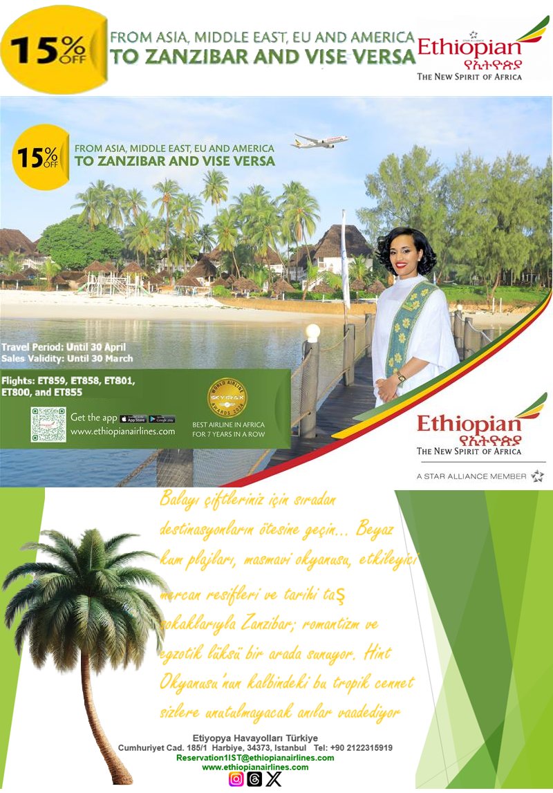 ethiopianturkey's tweet photo. Travel Period: Until 30 April
Sales Validity: Until 30 March
Flights: ET859, ET858, ET801, ET800 and ET855

#HoneyMoon #traveling #beach #ocean #whitesand #discount #Istanbul #departure #Zanzibar #arrival #ethiopianairlines #Africa https://t.co/lF0QaLnfBP
