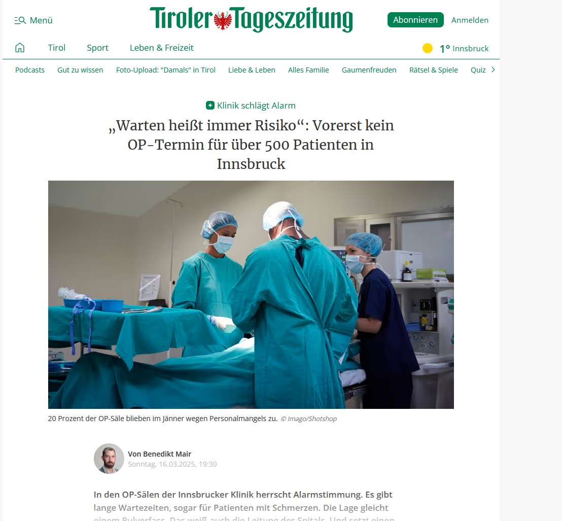 In Tirol muss man monatelang auf dringende Operationen warten. Weil dem Staat das Geld fehlt, das Personal adäquat zu bezahlen. Trotz einer Steuerlast von ca 70% des erarbeiteten Einkommens.

Wofür der Staat Geld hat: Pfizer, Zelensky, den islamischen Staat in Syrien und