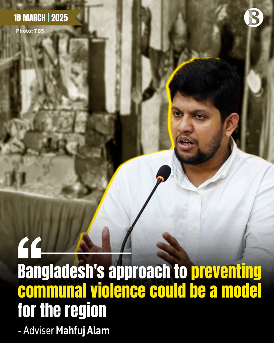 tbsnewsbd's tweet image. Bangladesh&apos;s approach to preventing communal violence could serve as a model for the region, Mahfuj Alam, information and broadcasting adviser to the interim government, has said. 

Link in Comments

#advisermahfujalam #CommunalViolence #TBSNews