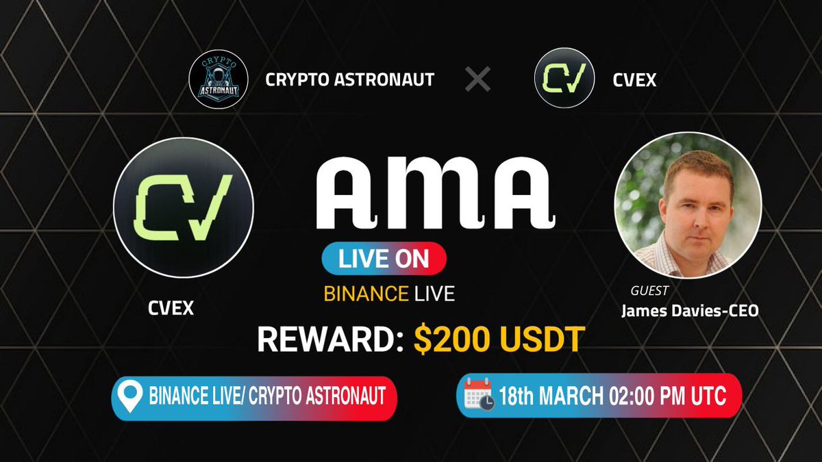 CryptoAs_TW's tweet image. We are pleased to Announce our next AMA! With #CVEX

🔶𝗕𝗜𝗡𝗔𝗡𝗖𝗘 𝗟𝗜𝗩𝗘 🔶

🎙️Guest - James Davies,CEO

🎁Reward: $200 USDT

🏠Venue: binance.com/live/video?roo…

📆Date: 18th March 2025

🕒Time: 2:00 PM UTC 

🔰Rules
Follow @CryptoAs_TW &amp;amp; @cvex_xyz

💠  Like,Retweet &amp;amp; Follow…