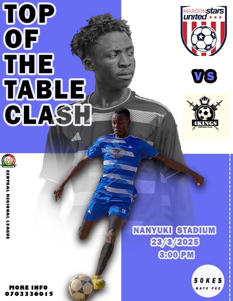 maroon_united's tweet photo. FKF Central Regional League 
📅 23rd March 2025
📍Nanyuki, Laikipia County 
🏟 Nanyuki Green Stadium 
🕑 1500hrs 
🆚️ 4 Kings Football Club https://t.co/KYEma5aNZ1