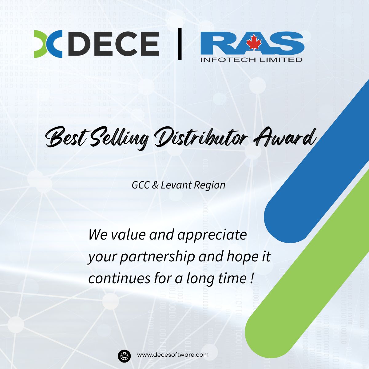 RAS Infotech is proud to receive the Best Selling Distributor Award from DECE Software. 
This Best Selling Distributor Award is a fantastic recognition of our collaborative efforts. Thank you for your trust! Cheers to this partnership and success!