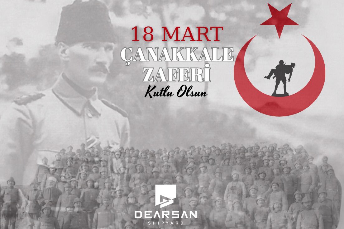 DearsanShipyard's tweet photo. Şanlı Zaferimizin 110. Yılında Başta Ulu Önder Mustafa Kemal Atatürk olmak üzere ,bu uğurda mücadele eden aziz şehitlerimizi saygı ve minnetle anıyoruz.
18 Mart Çanakkale Zaferimiz Kutlu Olsun.
#18Mart #ÇanakkaleZaferi #Dearsan https://t.co/qEgrUbKN6f