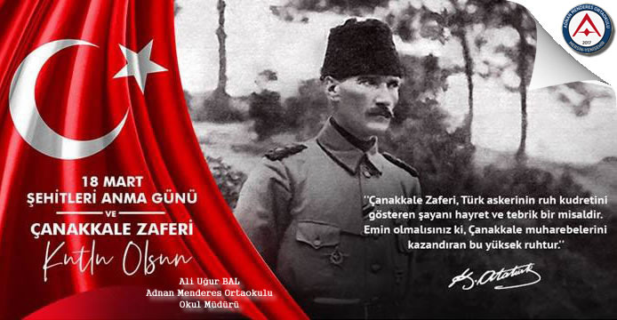 18 Mart Çanakkale Zaferi’nin
110. yıl dönümünde, başta
Gazi Mustafa Kemal Atatürk olmak üzere, vatan uğruna mücadele eden tüm şehit ve gazilerimizi rahmet ve minnetle anıyoruz.
<a href="/tcmeb/">Millî Eğitim Bakanlığı</a>  <a href="/valiatillatoros/">Atilla Toros</a> <a href="/fazilet_durmus/">Fazilet Öğretmen 🇹🇷</a> <a href="/necmidinc/">M.Necmeddin Dinç</a> <a href="/aubal/">Ali Uğur BAL</a> <a href="/MersinValiligi/">Mersin Valiliği</a> <a href="/MersinMEM/">Mersin İl Millî Eğitim Müdürlüğü</a> <a href="/yenisehirmem_33/">Yenişehir İlçe Milli Eğitim Müdürlüğü</a>