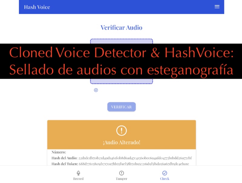 El lado del mal - Cloned Voice Detector &amp; HashVoice: Sellado de audios con esteganografía elladodelmal.com/2025/03/cloned… #DeepFake #ClonedVoice #IA #AI #GenAI #Esteganografía #Stego #InteligenciaArtificial