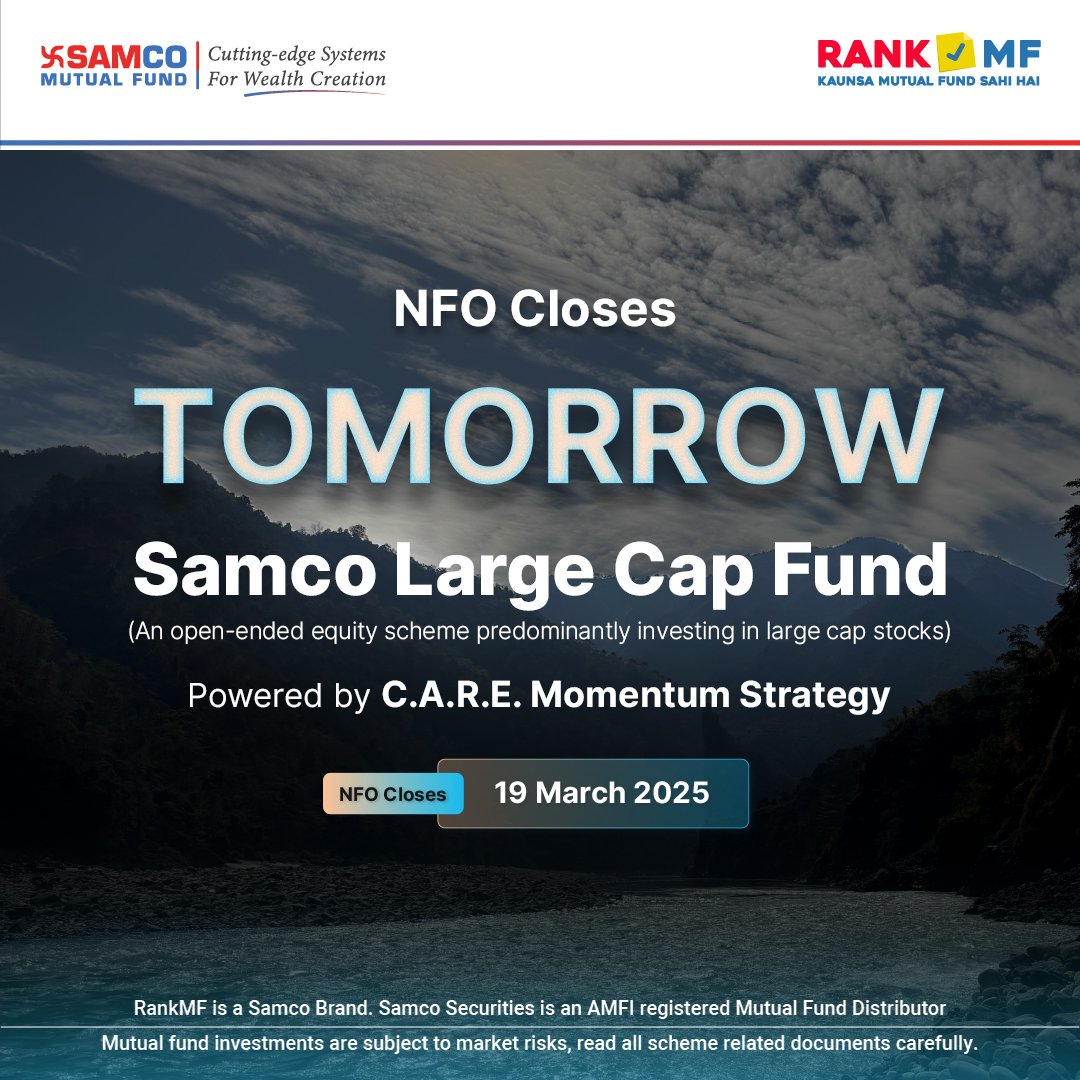 RankMF's tweet image. NFO closes Tomorrow!

Did you know? No active large cap fund in India explicitly mentions Momentum as a strategy. However, MSCI Research highlights momentum as a key driver of excess returns.

Ensure your portfolio is positioned for growth!

Invest Now!

#RankMF #SamcoMutualFund