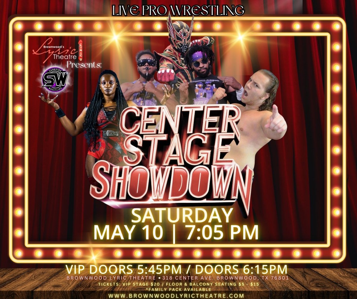 SurefireLive's tweet photo. 🔥Event Announcement🔥
 We are back in Brown County , TX
 Featuring a Stage Right Rumble 
 🏢Brownwood Lyric Theatre 
🗓 Saturday, May 10th
⏰️7:05 pm
🎟https://t.co/otBcfdibfN
#Wrestling #Prowrestling #wwe #aew #theatre #Stage #live #surefire #Event #Brownwood #early #future https://t.co/0PT2hM1r6M