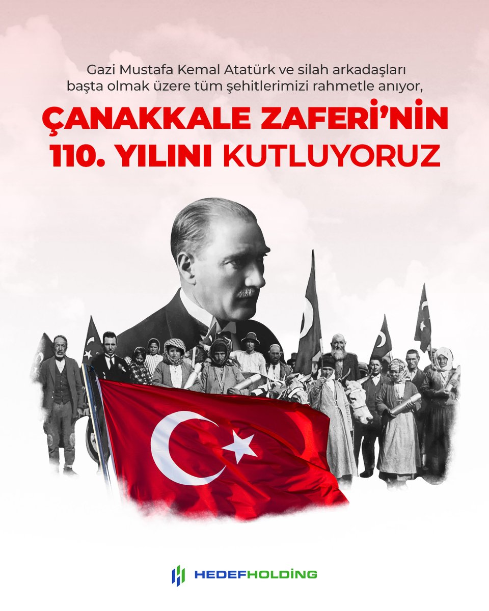Çanakkale Zaferi, güçlü bir iradenin ve inancın neler başarabileceğini kanıtlayan bir dönüm noktasıdır.

Hedef Holding olarak, Gazi Mustafa Kemal Atatürk ve silah arkadaşlarını saygıyla anıyor, onların mücadelesinden ilham alarak ülkemizin geleceği için çalışmaya devam ediyoruz.