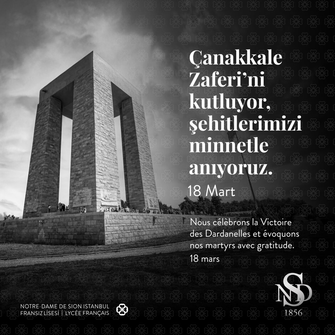 18 Mart Şehitleri Anma Günü vesilesiyle şehitlerimizi minnetle anıyor ve Çanakkale Deniz Zaferi’nin 110. yılını gururla kutluyoruz!

#NotreDameDeSionFransızLisesi #LycéeFrançaisNotreDameDeSion #NDS #ÇanakkaleZaferi #FêteDesDardanelles