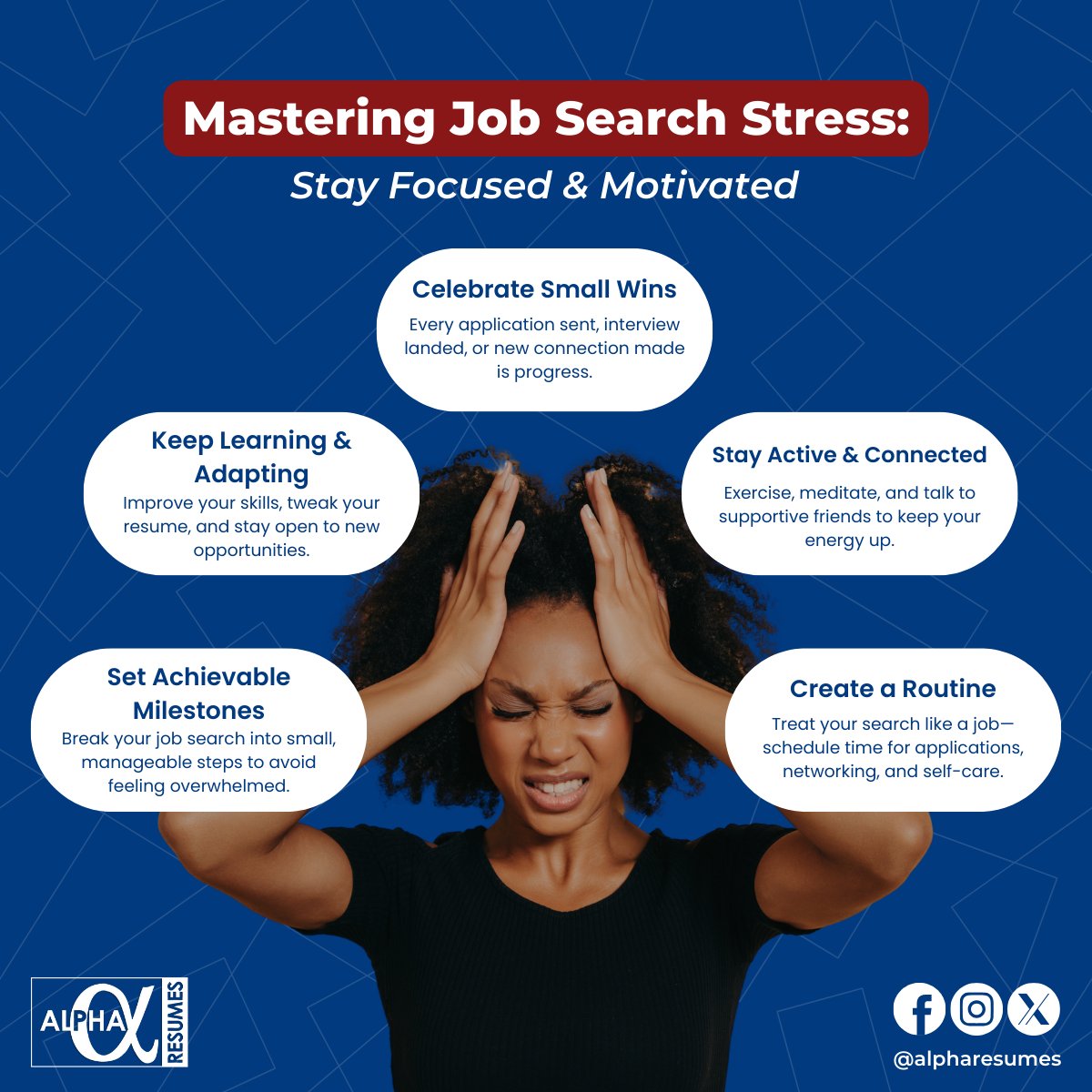 AlphaResumes's tweet photo. Job searching can be stressful, but don’t let it overwhelm you! Stay focused and in control with these tips ⬇️

Stay patient and persistent - your next opportunity is coming! 

#JobSearch #CareerSuccess #StayMotivated #StressManagement https://t.co/wUsdiBm4wh