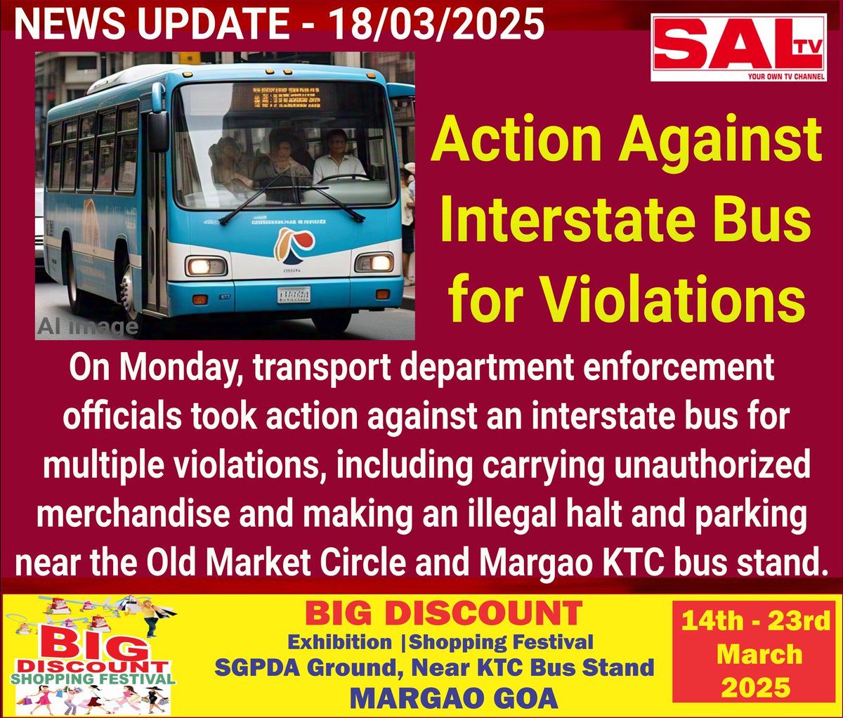 SaLtvgoa's tweet image. Action Against Interstate Bus for Violations
🔴 Get the latest headlines, updates, and live streams—follow SAL TV now!
#actiontaken #violation #illegalactivity #explorepage #foryouシ #saltvgoa #goanews #southgoa #salcete #saltvnews #breakingnews