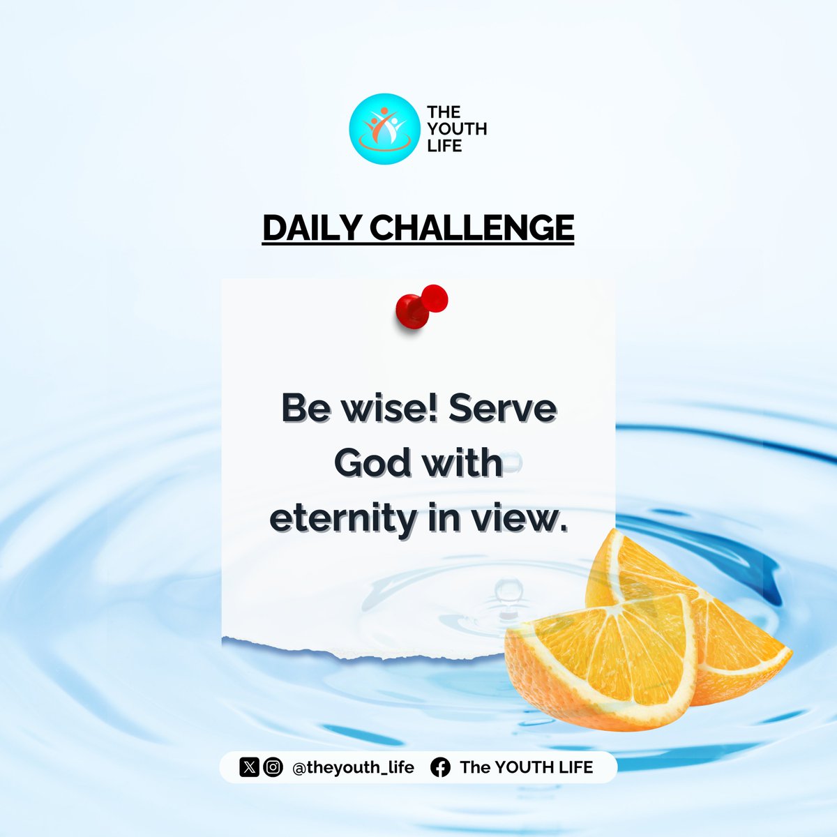 TheYouth_life's tweet photo. Be wise! Serve God with eternity in view.
#theyouthlife
#dailychallenge
#ServingTheLord
#eternityisreal https://t.co/SoHja8kzDc