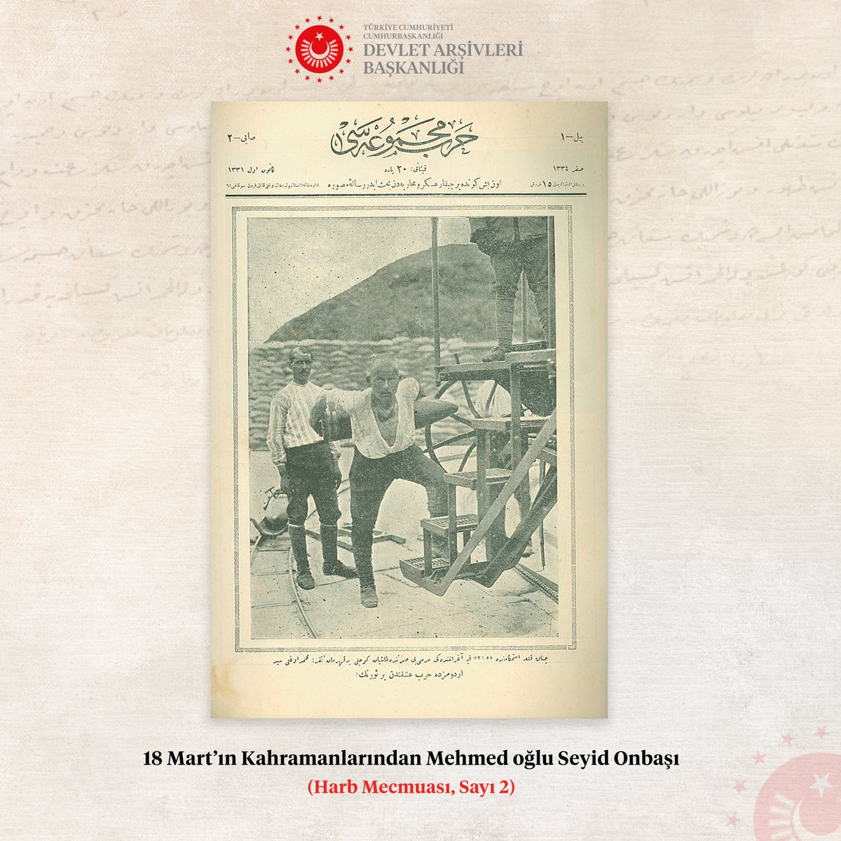 devletarsivleri's tweet photo. #18MartÇanakkaleZaferi'nin 110. Yıl Dönümü Kutlu Olsun https://t.co/Pl9J300j0k