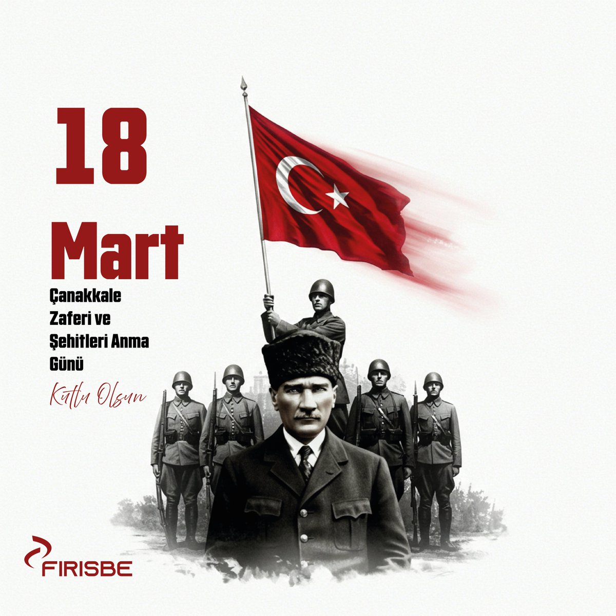 18 Mart Çanakkale Zaferi ve Şehitleri Anma Günü'nde; Gazi Mustafa Kemal Atatürk ve tüm şehitlerimizi minnet ve saygıyla anıyoruz.
