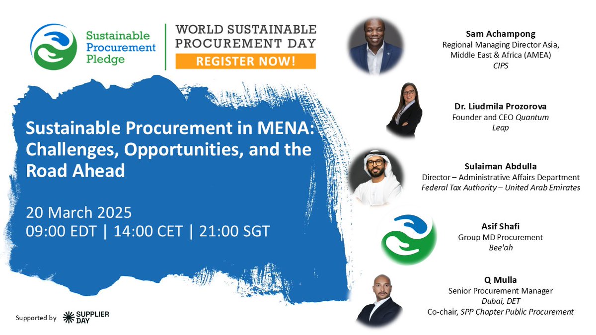 CIPSMENA's tweet image. JJoin the CIPS MENA Panel for WSPD / The Sustainable Procurement Pledge as we dive into Sustainable Procurement in MENA: Challenges, Opportunities, and the Road Ahead.
🔗 Register now: okt.to/0ApIBP
#WSPD2025 #SustainableProcurement #ProcureTomorrow